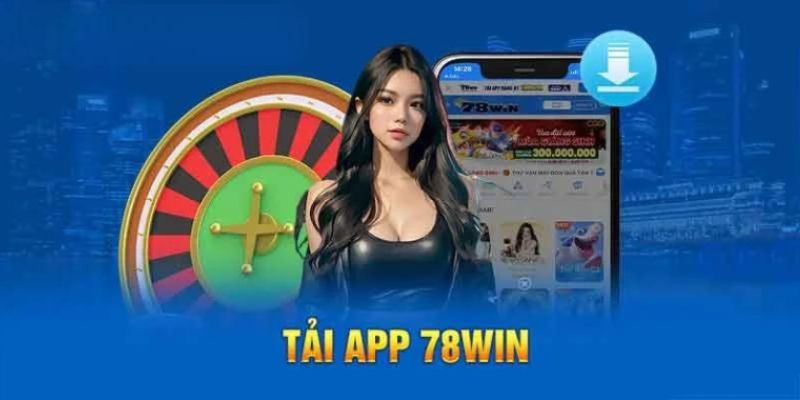 huong-dan-tai-app-78win